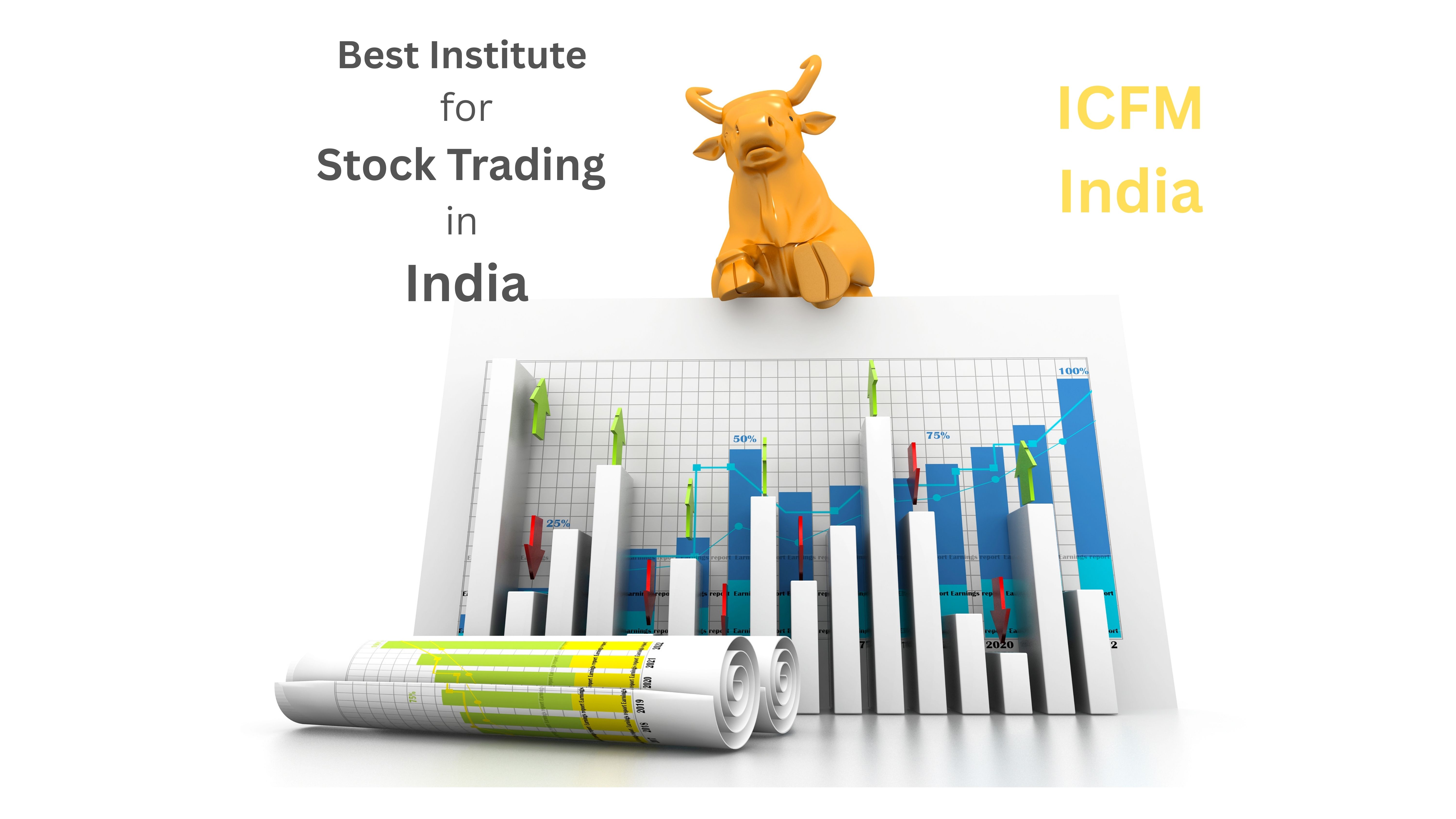Best Institute for Stock Trading in Delhi | ICFM India - Expert Live Market Training