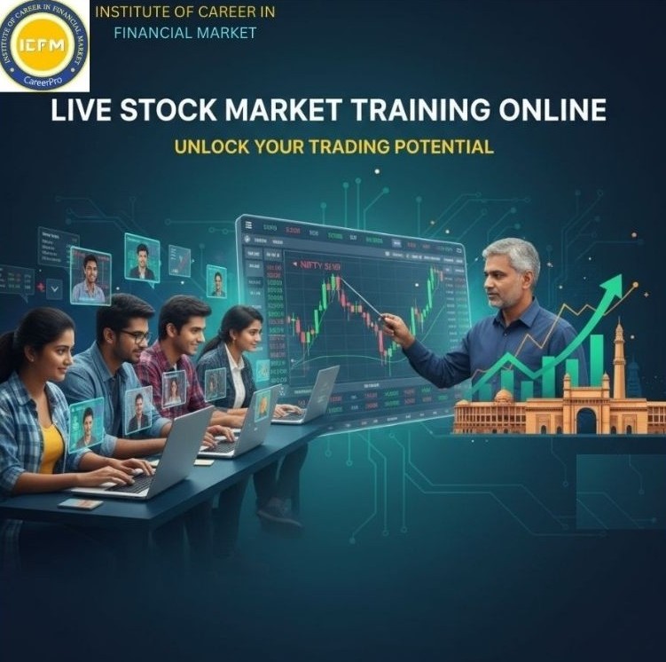 Live Stock Market Training Online in ITO 2025 | Learn Trading with ICFM India