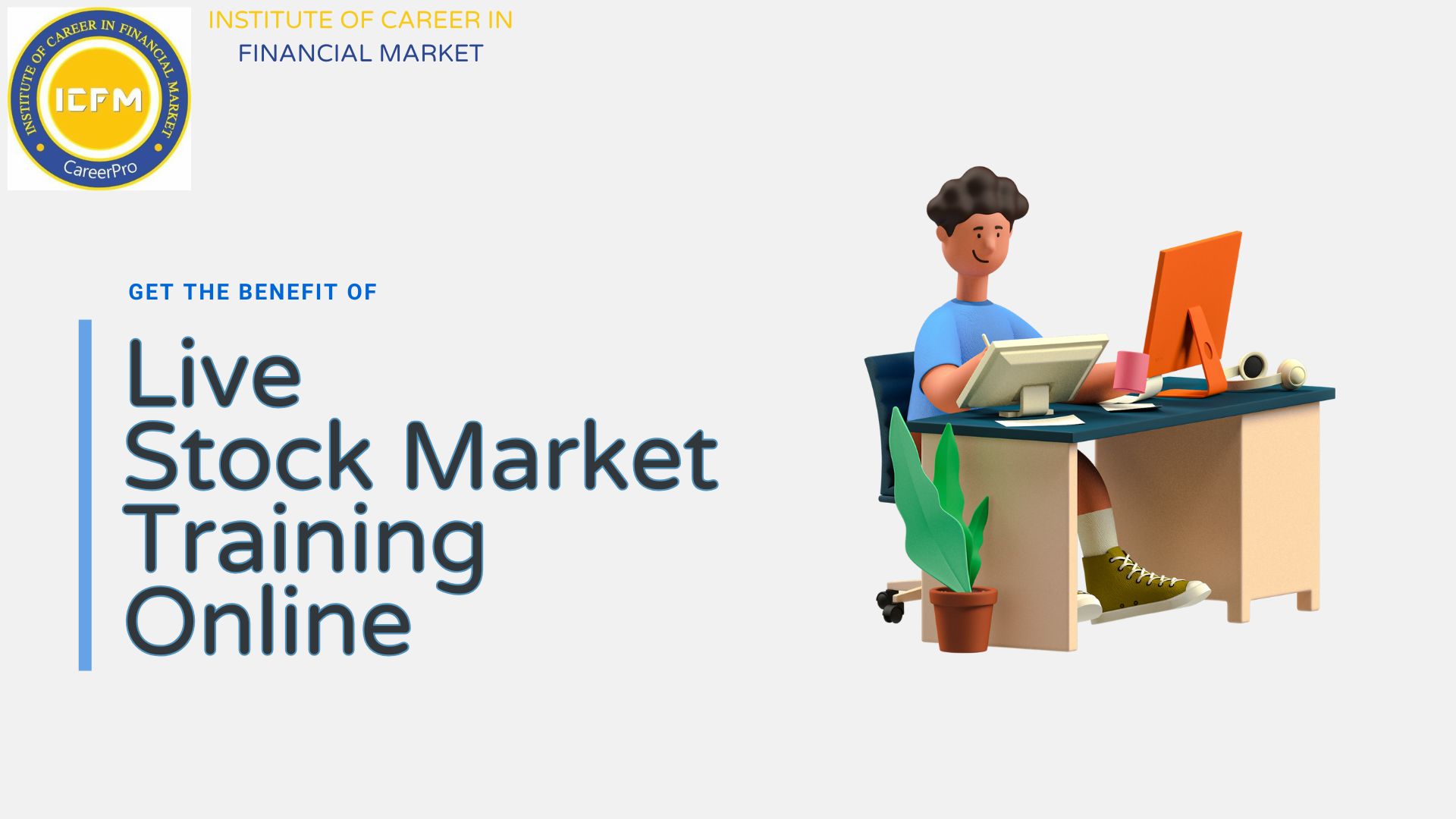 Join Live Stock Market Training Online 2025 | ICFM India