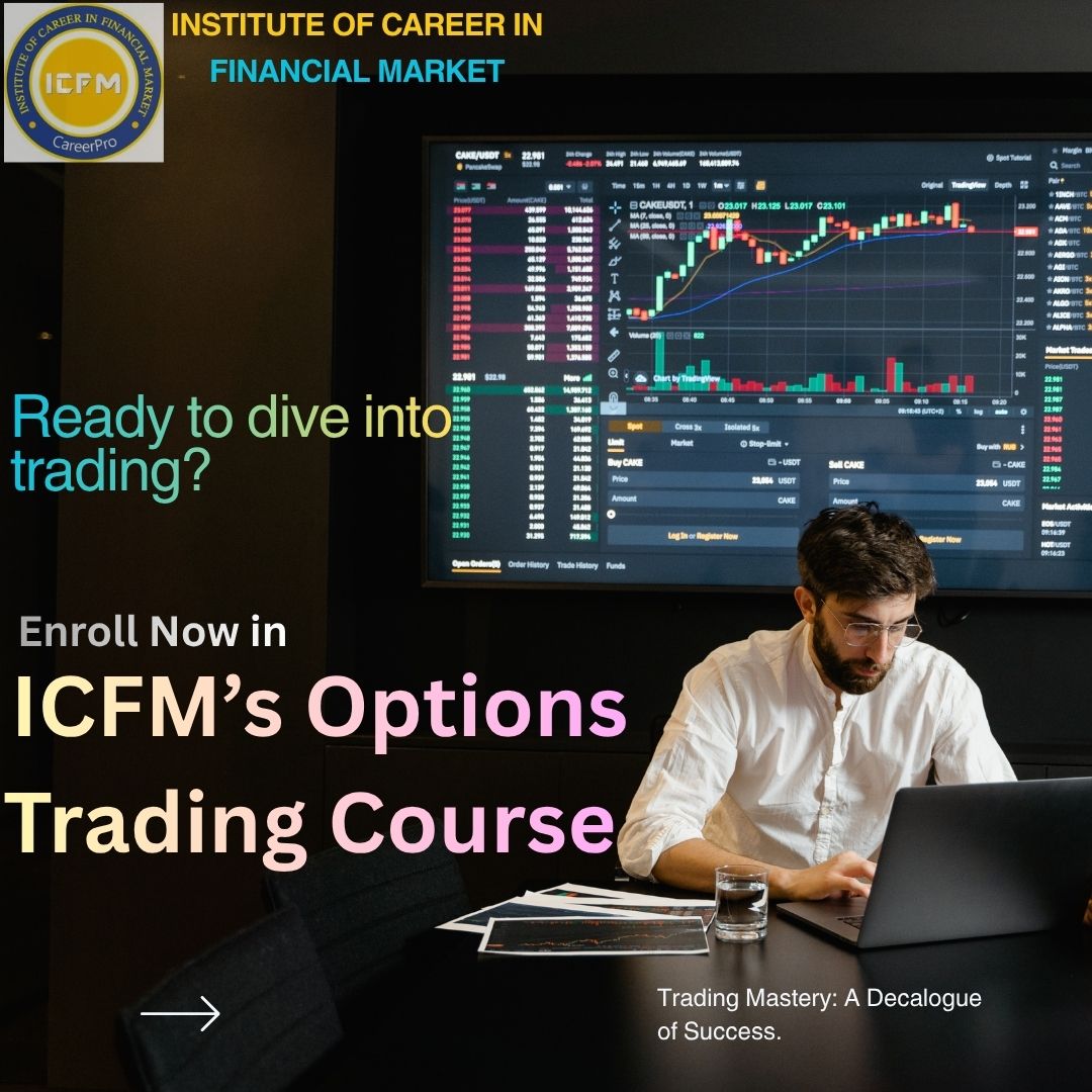 Join the ICFM’s Advanced Options Trading Course 2025 in Kalkaji!!