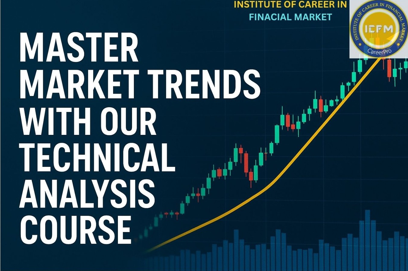 Join the Technical Analysis Course in Kamla Nagar by ICFM