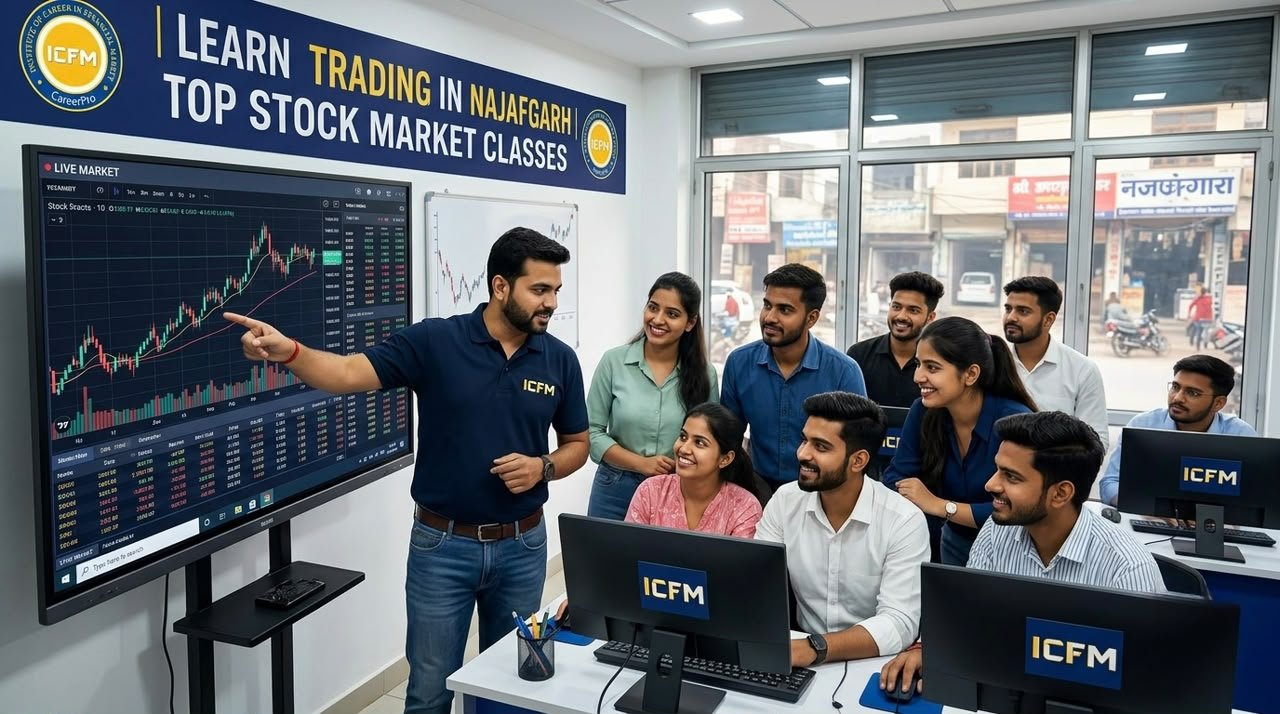 Trading Classes in Najafgarh – ICFM
